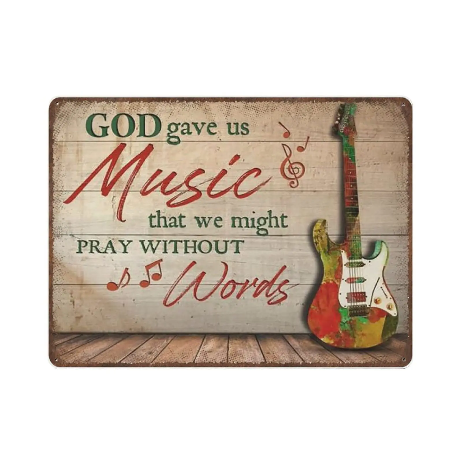 

Vintage Metal Tin Sign Plaque,Guitar God Gave Music That We Might Pray Without Words Tin Sign,Man cave Pub Club Cafe Home Decor