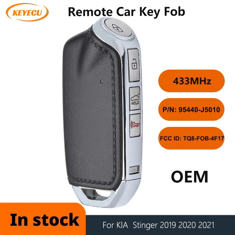 

KEYECU Aftermarket / OEM Smart Proximity Remote Key 4 Button for KIA Stinger 2019 2020 2021 PN: 95440-J5010 FCCID: TQ8-FOB-4F17