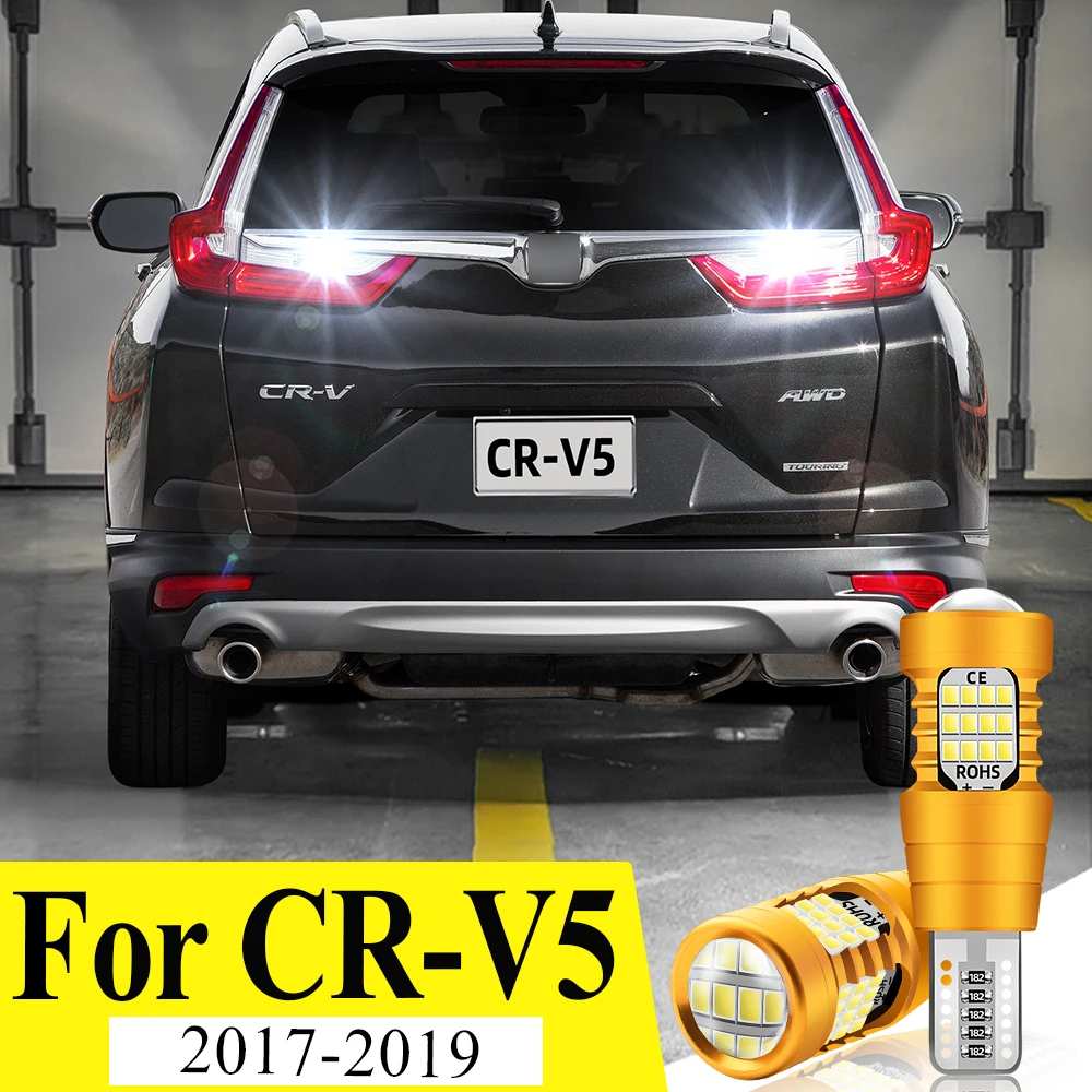 

2 шт. T15 W16W светодиодная лампа Canbus для Honda CR-V CR V CRV 5 CRV5 2017 2018 2019 921 Автомобильный фонарь заднего хода Автоматическая лампа заднего хода 12 В