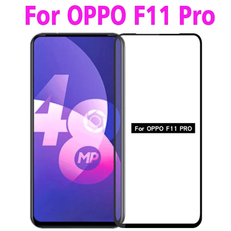 

3d полное клеевое закаленное стекло для oppo f11 pro Полное покрытие 9h пленка Взрывозащищенная защита для экрана для oppo f11pro