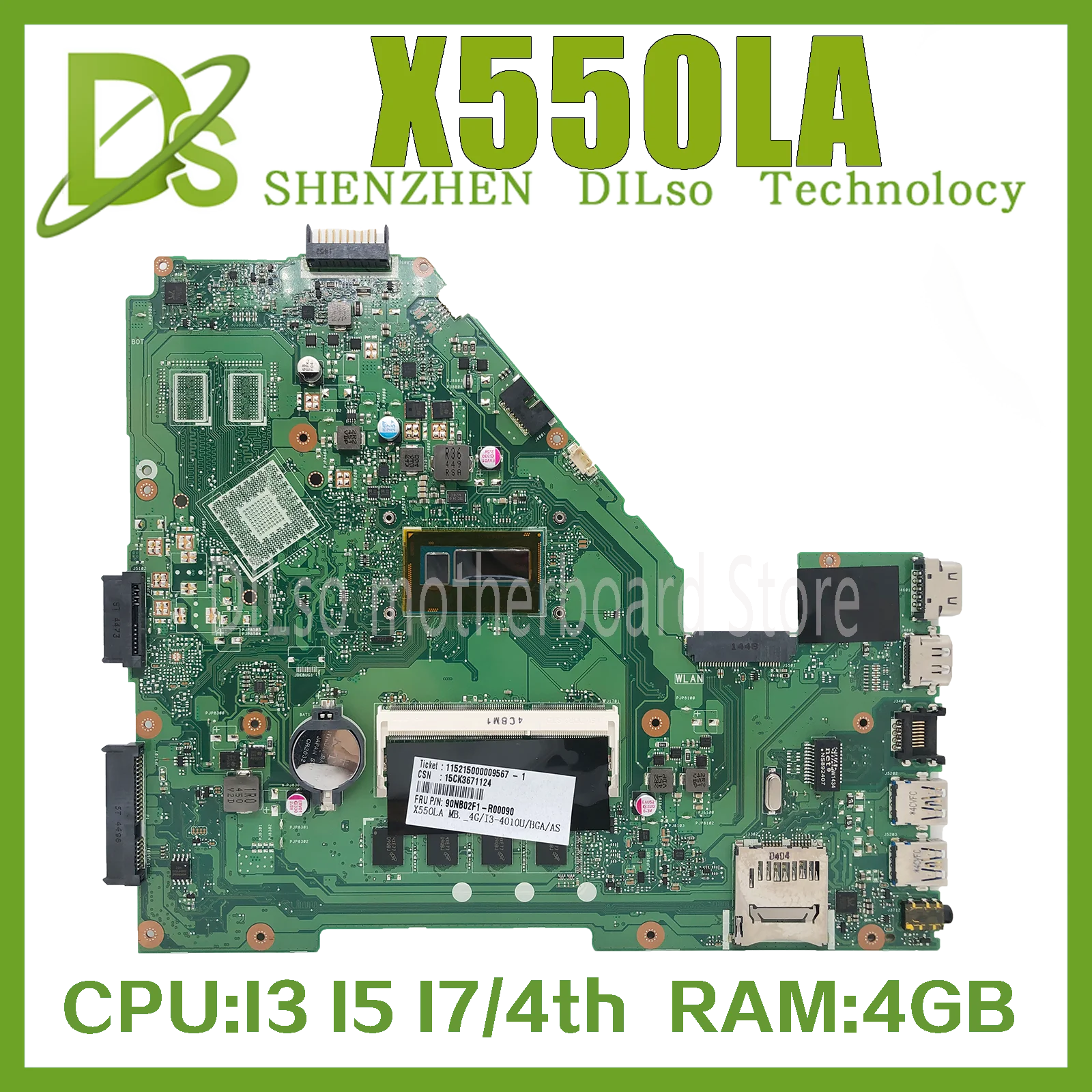 

X550LA Laptop Motherboard For ASUS A550L X550L X550LD X550LC R510L Mainboard W/I3-4004U I5-4200U I7-4500U RAM-4GB UMA 100% Test