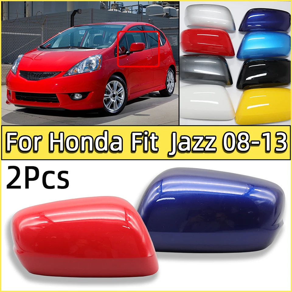 

Auto Parts Pair Rearview Mirror Cap Shell Housing Cover Lid Side For Honda Jazz Fit GE6 GE8 2009 2010 2011 2012 2013 With Color