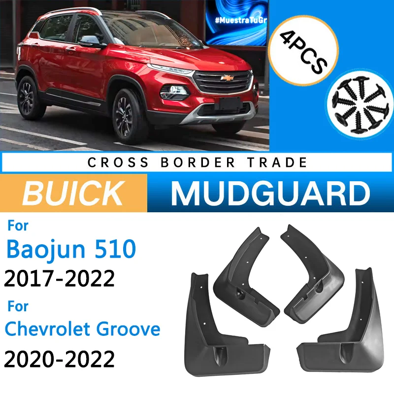 

for Baojun 510 Chevrolet Groove 2017 2018 2019 2020 2021 2022 Car Fender Mudguard Mud Flaps Guard Splash Flap Car Accessories