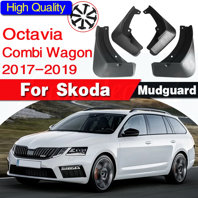 

4pcs for Skoda Octavia 3 Combi Wagon Estate MK3 A7 5E 2017 2018 2019 Car Mud Flaps Mudguard Splash Guards Fender Mudflaps Flap