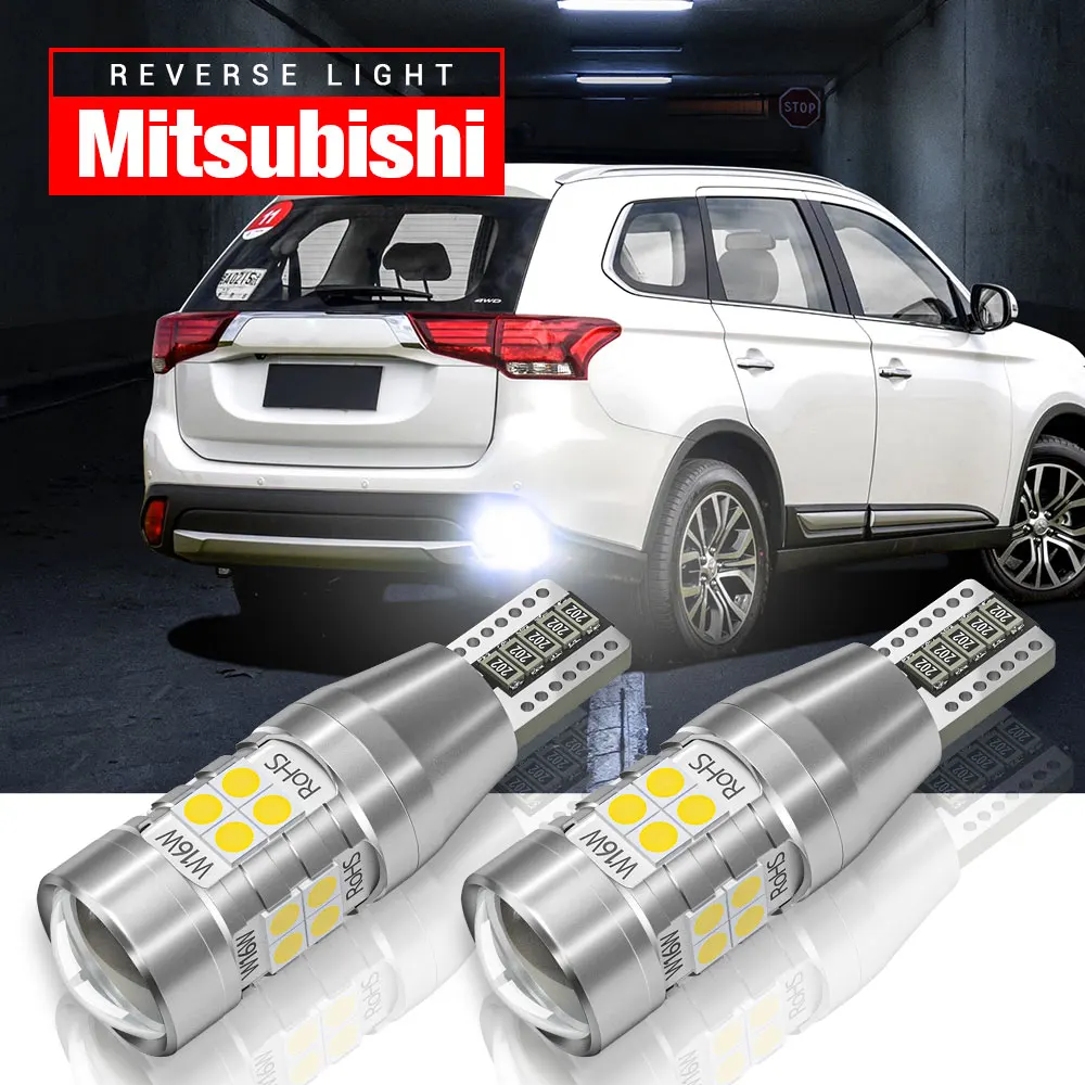 

2 шт., светодиодная лампа заднего хода W16W T15 921 Canbus без ошибок для Mitsubishi ASX Eclipse Cross Galant Lancer Outlander