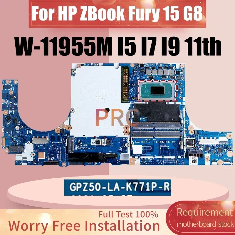 GPZ50-LA-K771P для HP ZBook Fury 15 G8 материнская плата ноутбука W-11955M I5-11500H I7-11850H I9-11950H LA-K771P