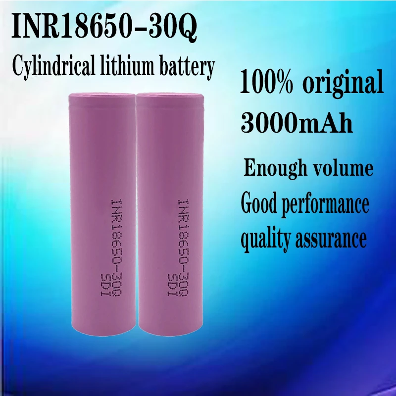 

INR1860-30Q 3000mAh rechargeable 3.7 V lithium-ion battery with high power