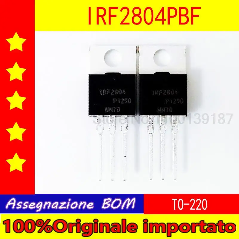 

10 шт./лот IRF2804PBF IRF2804 TO-220 N канальный полевой транзистор 40 в 75 а