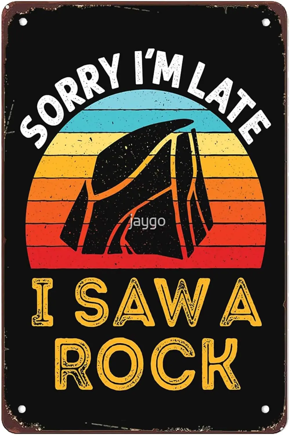 Забавный Sorry 'm Lte Sw Rock Rockhound Sgns Wll Decor rt Vntge Metl Sgn для Br Bedroom Office Broom Mn Cve Room Decorto