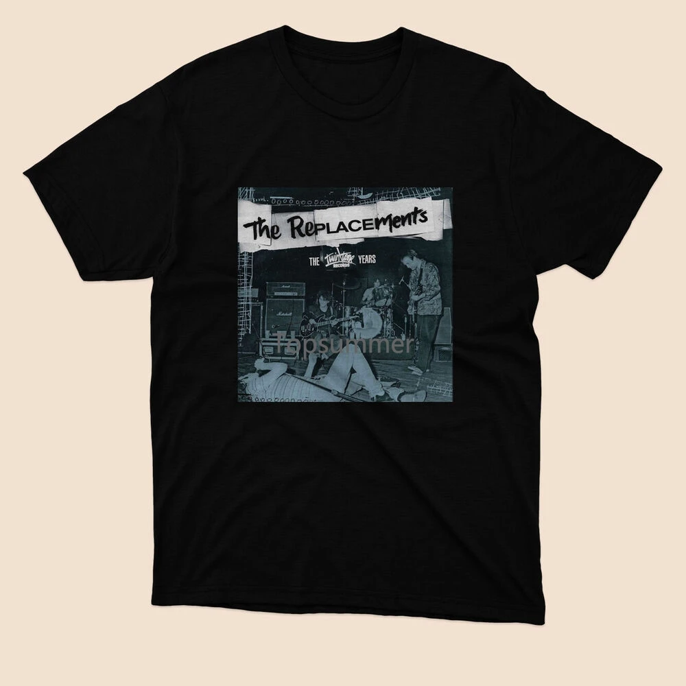 

Limited The Replacements The Twin Tone Years T-Shirt Black Size S To 5Xl