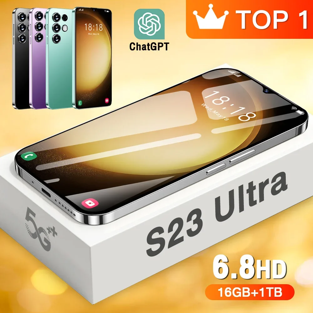 

S23 Ultra Smart Phone 6.8inch HD Screen Original Mobile Phones 16G+1TB 5G Dual Sim Celulares Unlocked 72MP 6800mAh Cell Phone