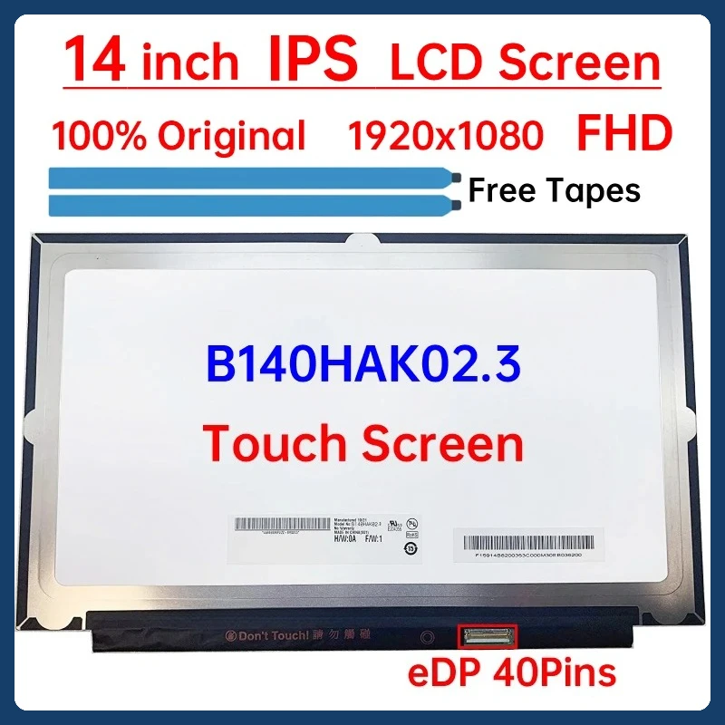 Фото 14-дюймовый сенсорный ЖК-экран для ноутбука B140HAK02.3 для Lenovo ThinkPad X1 Carbon 6-го поколения 7-го поколения, матричная панель дисплея 1920x1080 eDP, 40 контактов №1