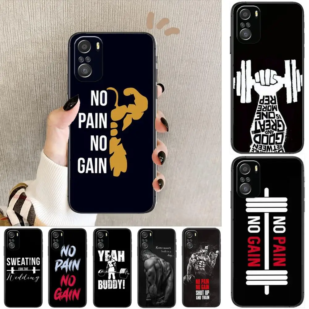 

No Pain No Gain Gym Fitness Phone Case For xiaomi mi 11 Lite pro Ultra 10s 9 8 MIX 4 FOLD 10T 5g Black Cover Silicone Back Prett