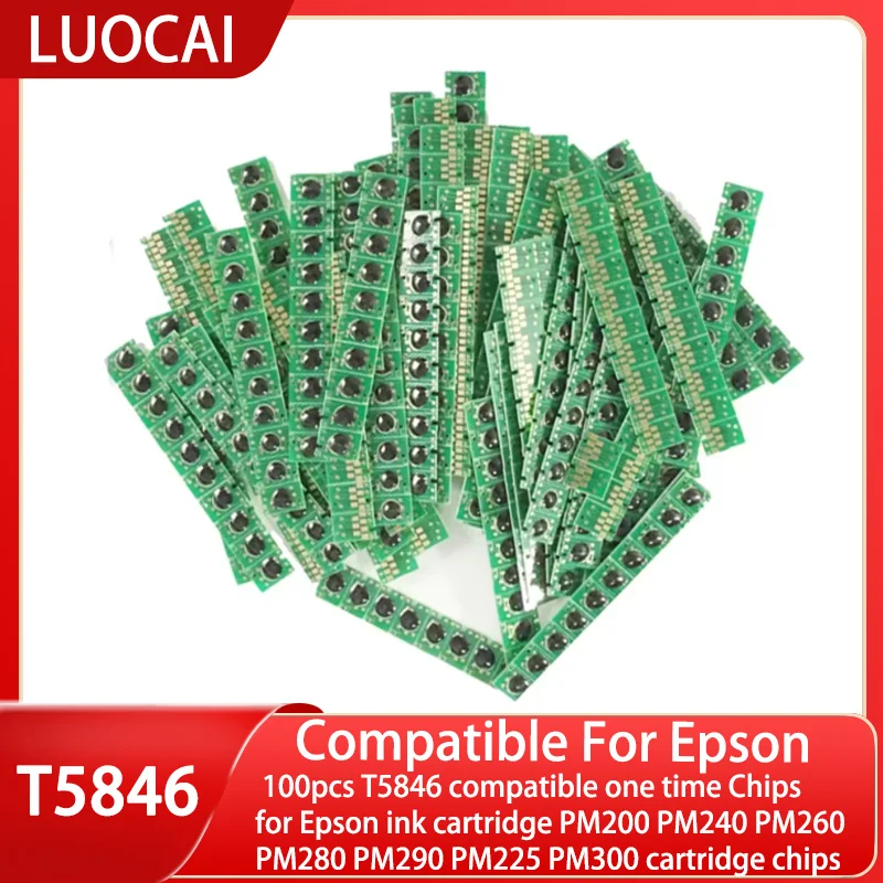 100 шт. T5846 совместимые одноразовые чипы для картриджей Epson PM200 PM240 PM260 PM280 PM290 PM225 PM300