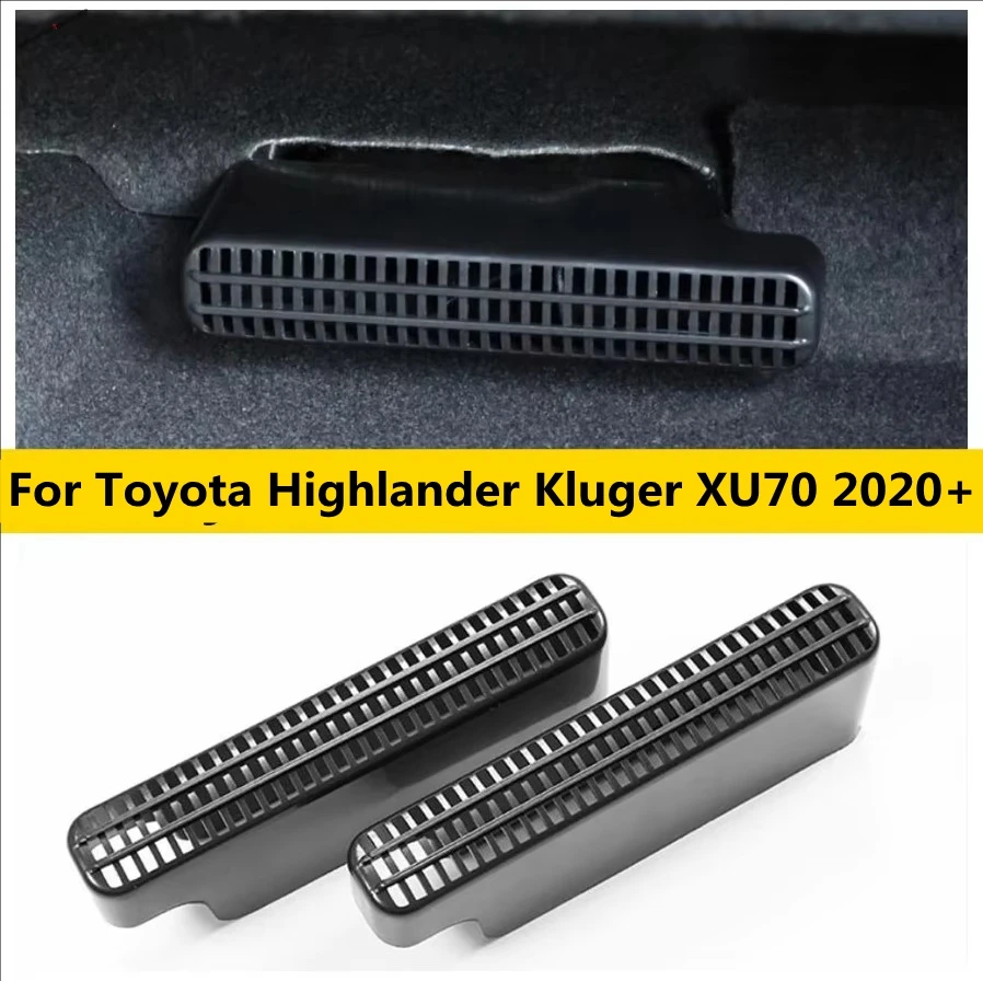 

Крышка выхода воздуха для Toyota Highlander Kluger XU70 2020-2202 под заднее сиденье, автомобильный кондиционер, вентиляция, аксессуары для выхлопных газов