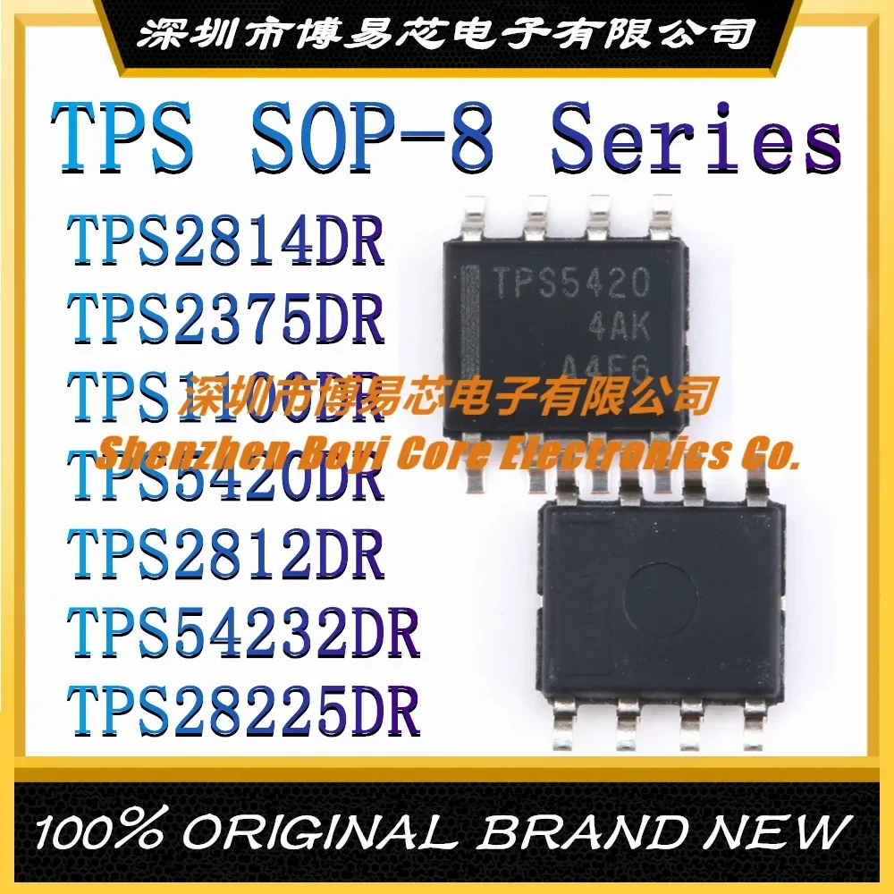 TPS2814DR TPS2375DR TPS1100DR TPS5420DR TPS2812DR TPS54232DR TPS28225DR Новый оригинальный аутентичный