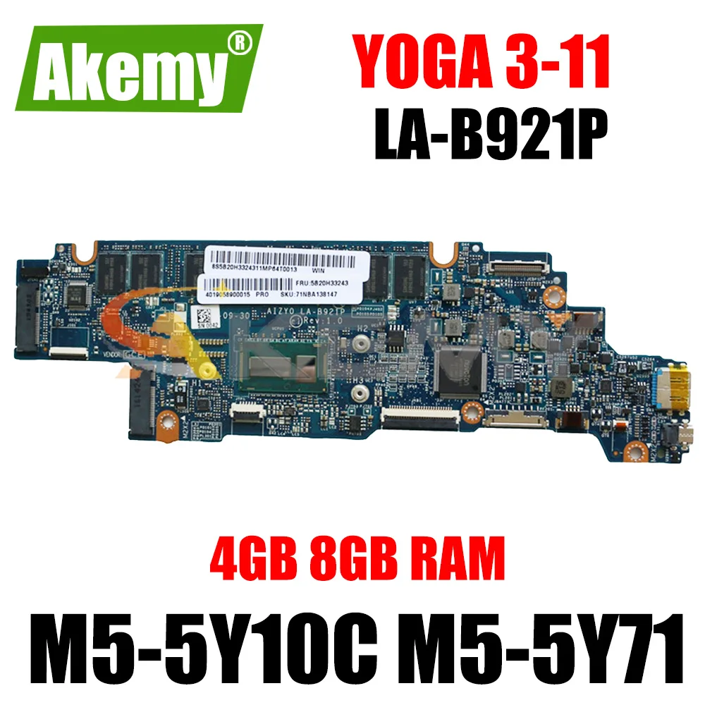 

LA-B921P motherboard for Lenovo YOGA 3-11 YOGA 3-1170 YOGA3-11 Laptop motherboard Mainboard W/ M5-5Y10C M5-5Y71 CPU 4GB 8GB RAM