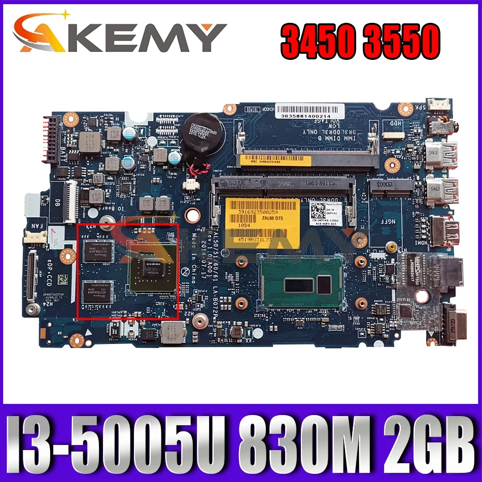 

Akemy Brand NEW LA-B072P FOR Dell Latitude 3450 3550 Laptop Motherboard I3-5005U 830M 2GB CN-076F94 76F94 Mainboard 100%Tested