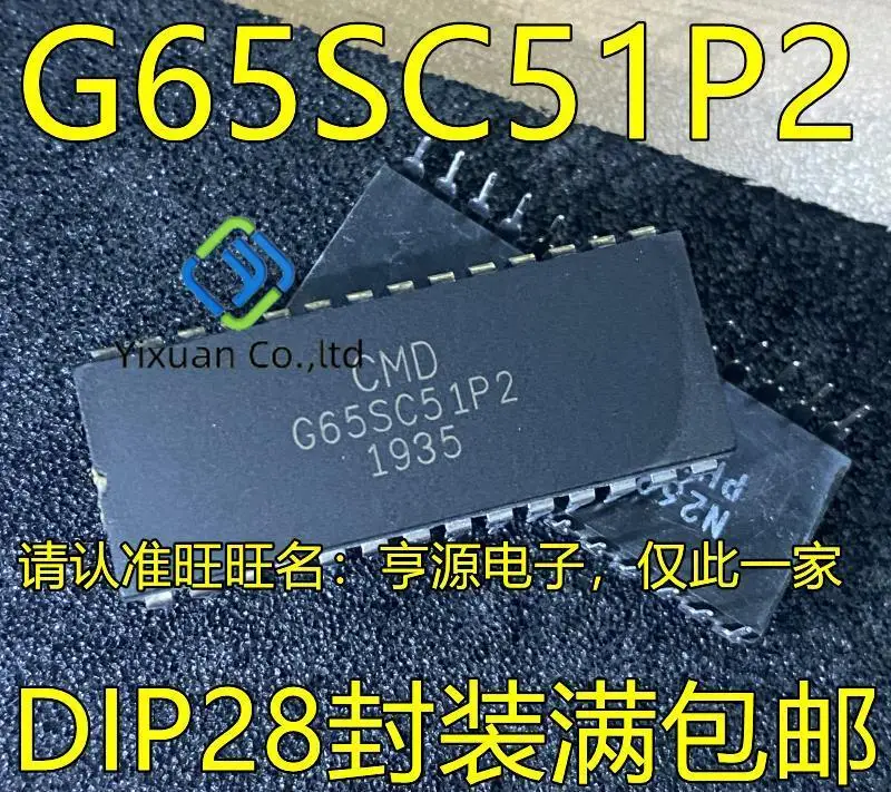 

5 шт. Оригинальный Новый G65SC51P2 G65SC51P-2 DIP28 контактный встроенный чип