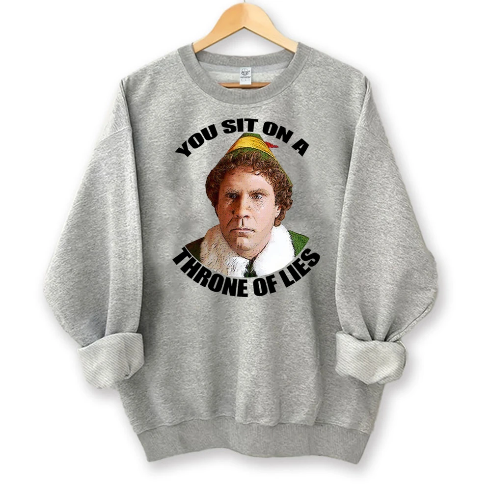 YOU SIT ON ATHRONE OF LIES Забавные новые толстовки и свитшоты Рождественский фильм Модный