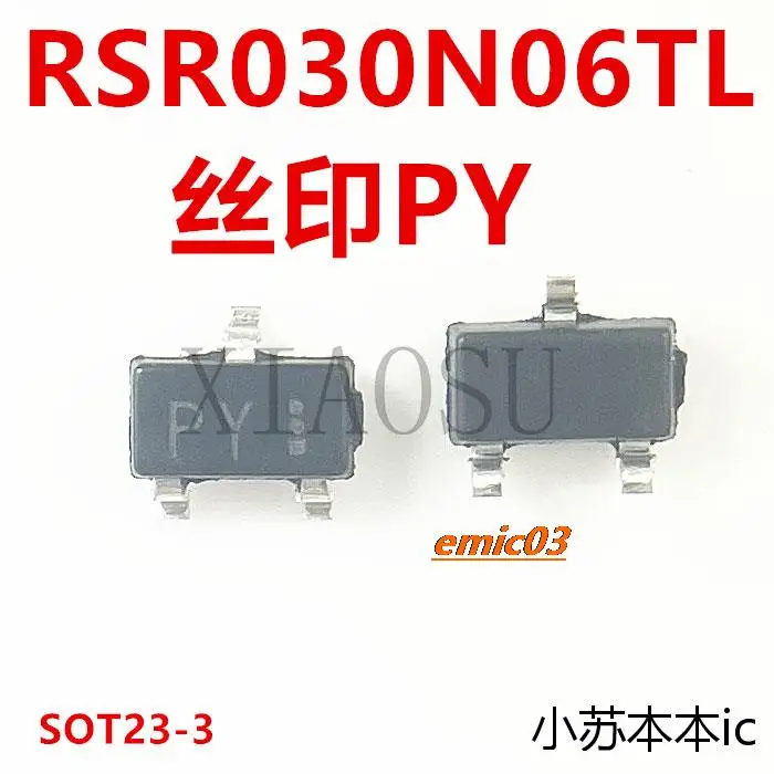 

10 шт. RSR030N06TL RSR030N06 PY PY1 PYI SOT23-3
