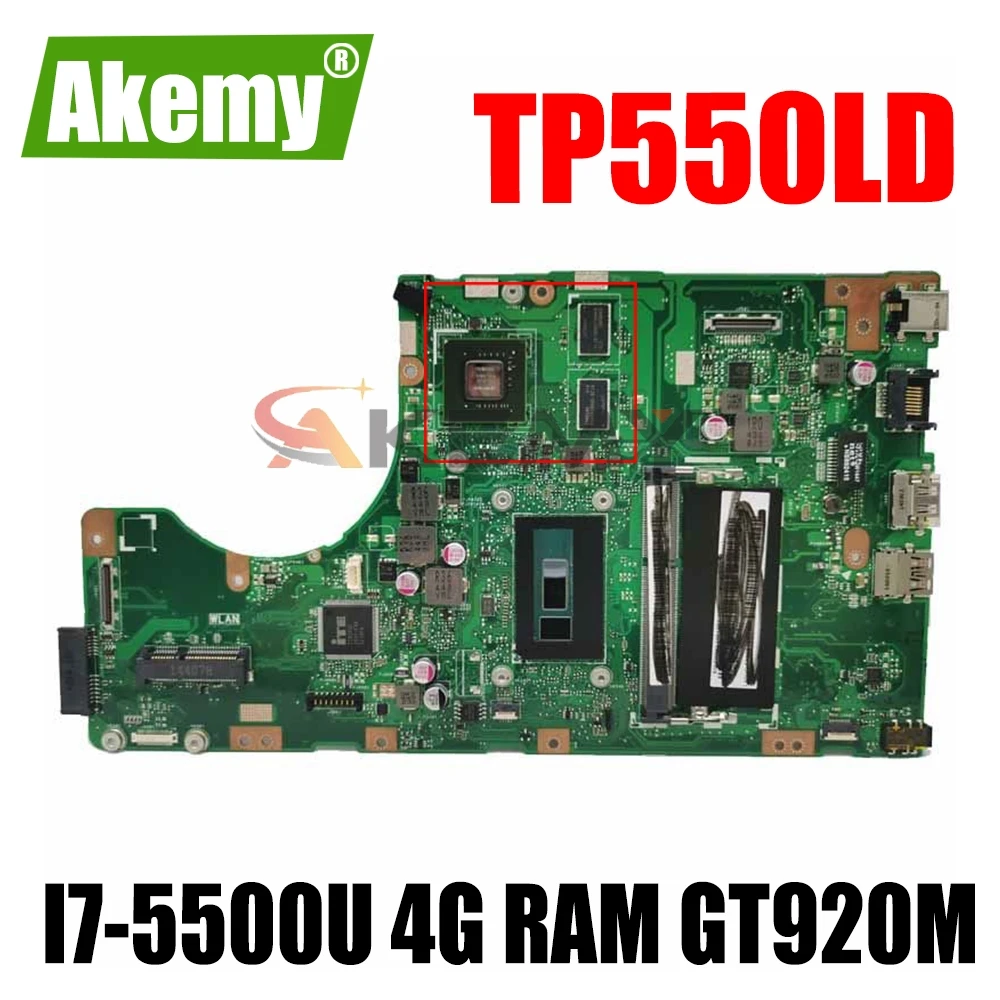 

AKEMY новая материнская плата для Asus TP550LJ TP550LD TP550LN TP550L материнская плата с резьбой 4G ОЗУ