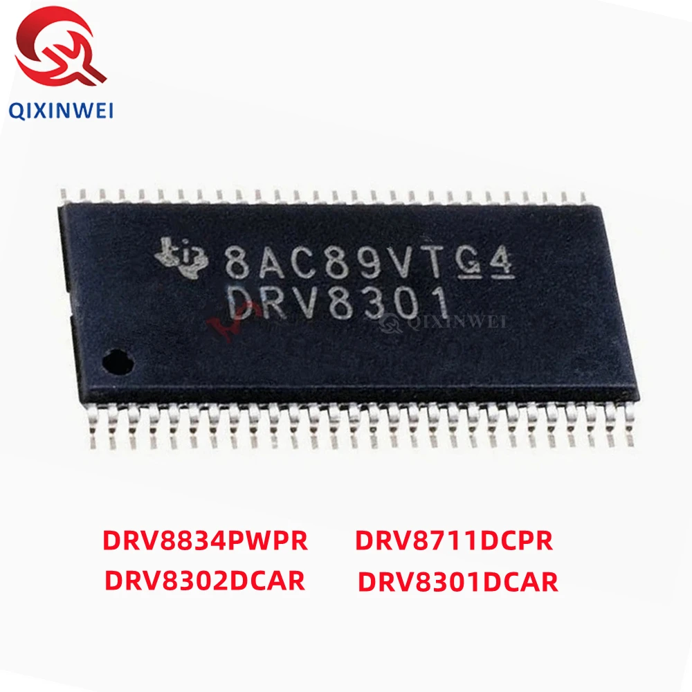 100% Новые оригинальные чипы DRV8301DCAR DRV8301 DRV8302DCAR DRV8302 DRV8711DCPR DRV8711 DRV8834PWPR SSOP24 38 SSOP56