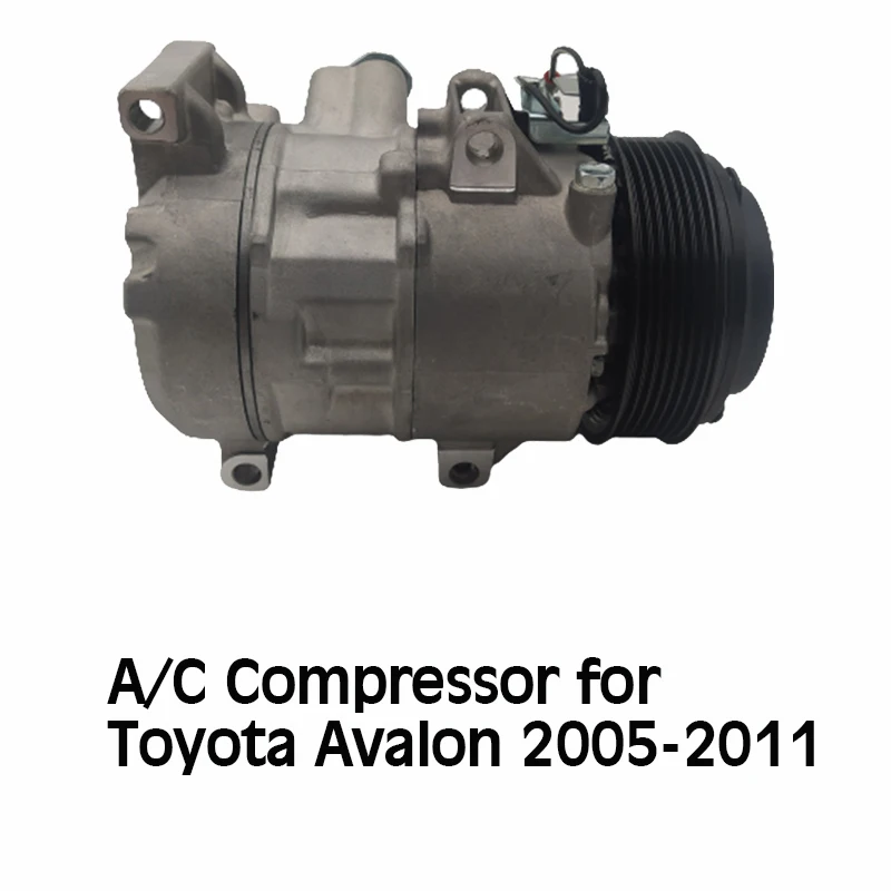 20-11318 4711627 Car A/C Air Conditioning Compressor For Toyota Avalon 3.5L 2005 2006 2007 2008 2009  AC Conditioner Compressor