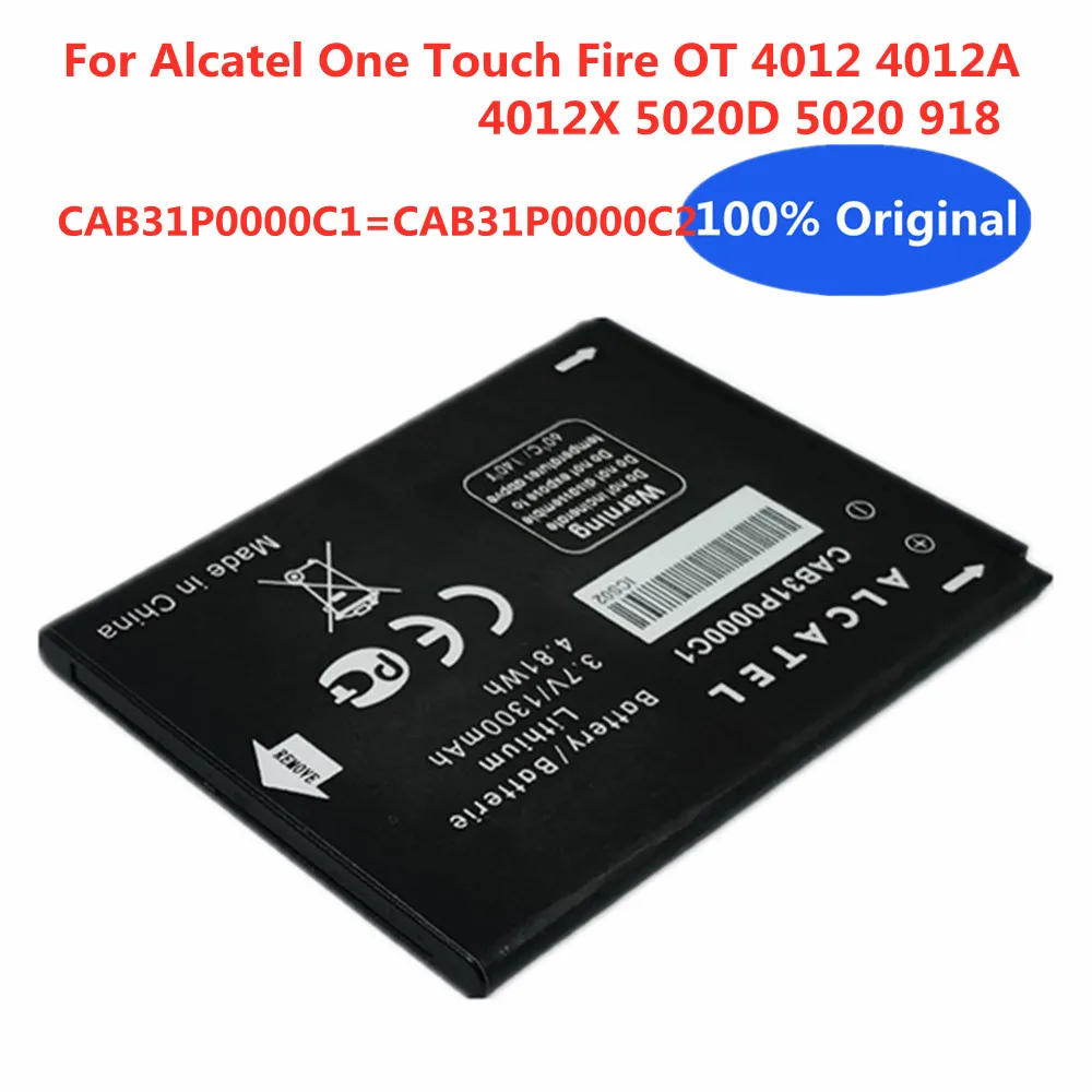 

Original CAB31P0000C1 CAB31P0000C2 For Alcatel One Touch Fire OT 4012 4012A 4012X 5020D 5020 918 Mobile Phone Battery Batteria