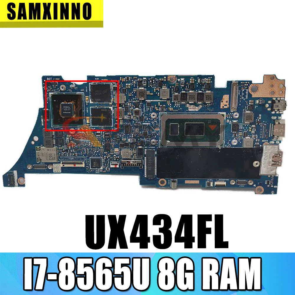 

Akemy UX434FL Laptop Motherboard For Asus UX434FL UX434F Mainboard New MB W/ 8G/I7-8565U MX250-V2G Tested full OK