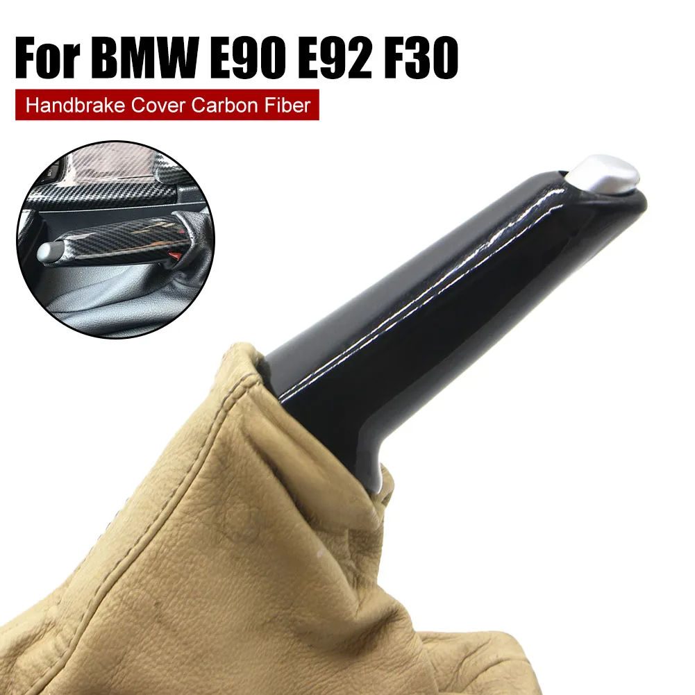 

Car Handbrake Cover Carbon Fiber Handbrake Sleeve Protector for BMW E46 E90 E92 E60 E39 F30 F34 F10 F20 2005-2019 Accessories
