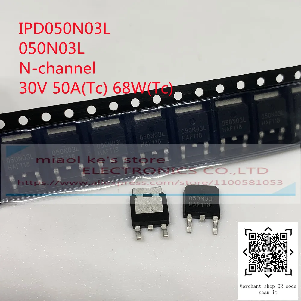 [10 шт.] 100% Новый оригинал: IPD050N03L IPD060N03L IPD090N03L IPD14N03L IPD20N03L 050N03L 060N03L 090N03L 14N03L 20N03L TO-252