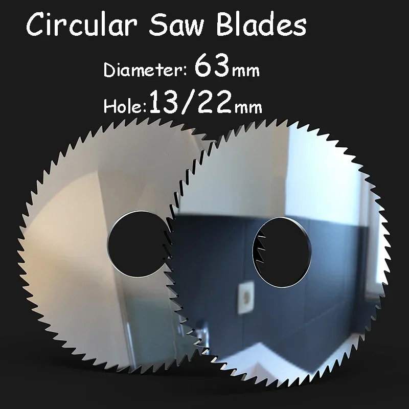 Вольфрамовые дисковые пилы, диаметр 63 мм, 13/22 мм, толщина отверстия 0,2-6 мм, фреза из вольфрамовой стали, режущая сталь, алюминий