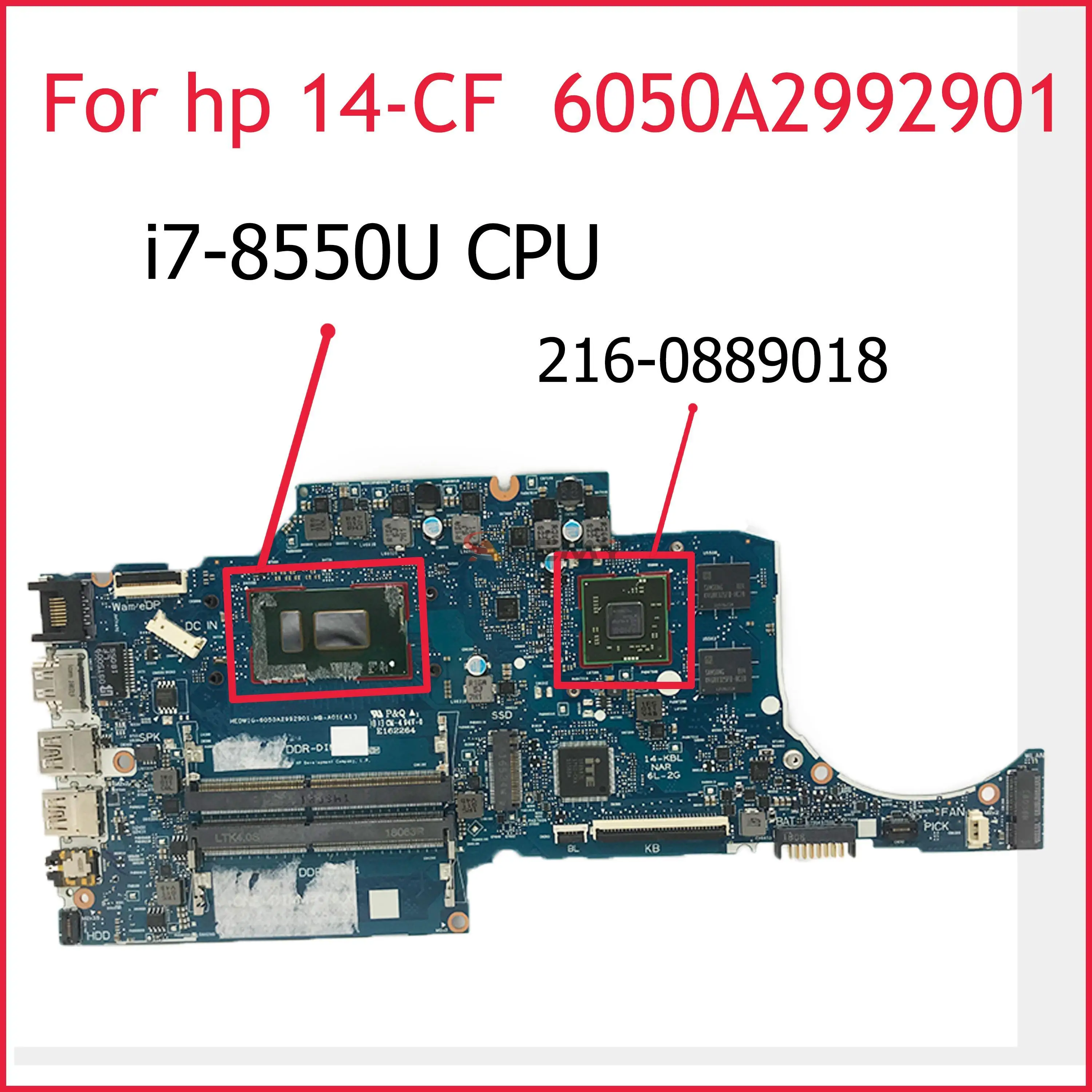 

Akemy For HP 14s-cf 14-CF 14S-CR 14-CR TPN-I130 laptop Motherboard 6050A2992901-MB-A01 W i7-8550U CPU 216-0889018 GPU