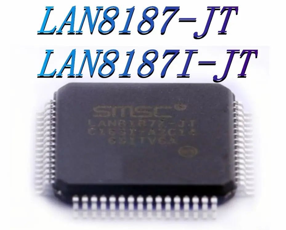 

LAN8187-JT LAN8187I-JT package TQFP-64 new original genuine Ethernet IC chip