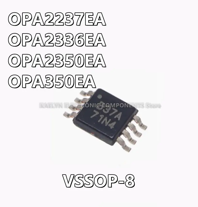 10 шт./лот OPA2237EA OPA2237 OPA2336EA OPA2336 OPA2350EA OPA2350 OPA350EA OPA350 универсальный усилитель 1/2 схема 8-VSSOP