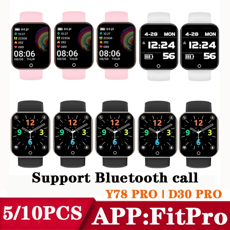 

Смарт-часы Y78 Pro D30 PRO 5/10 шт., спортивные Смарт-часы с Bluetooth для мужчин и женщин, фитнес-браслет, PK Y68 D20S i7 pro max, 2022