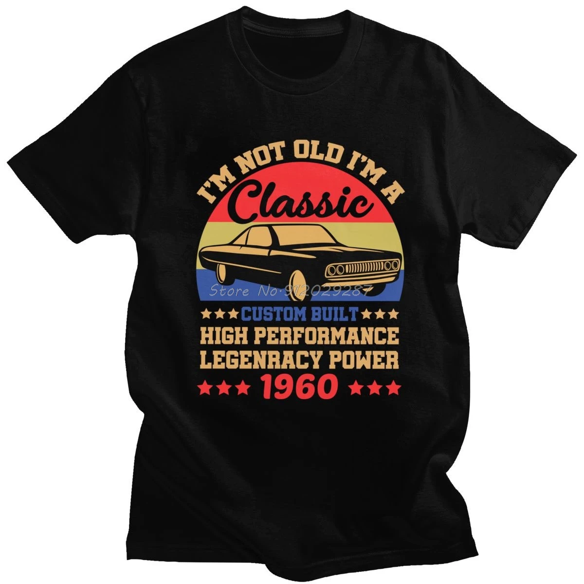 

Urban Im Not Old Im A Classic Tee Best Gift Idea 1960 Birthday T Shirt For Men Short Sleeve Car Thanksgiving Christmas T-Shirt