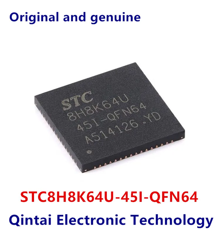 

STC8H8K64U-45I-QFN64 STC 8H8K64U 1T 8051Microcontroller Chip IC