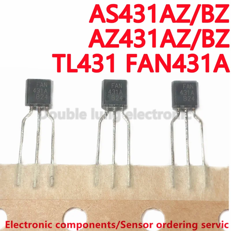 

100 шт./лот AS431AZ AS431BZ AS431 AZ431AZ AZ431BZ AZ431 FAN431A TL431 TO92 регулятор напряжения