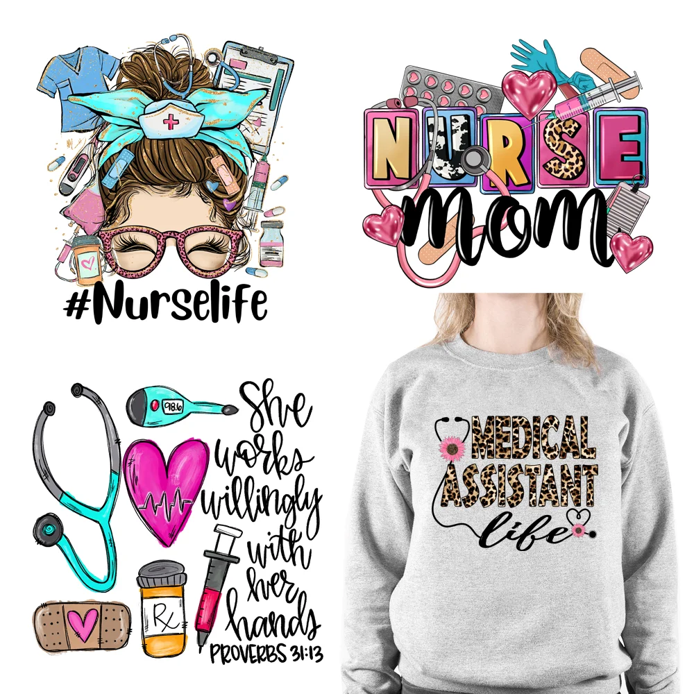 

New Arrival Nurse Mom Patches Nurse Life Decals Iron On Medical Assistant DTF Transfers Stickers Ready To Press For T-shirts