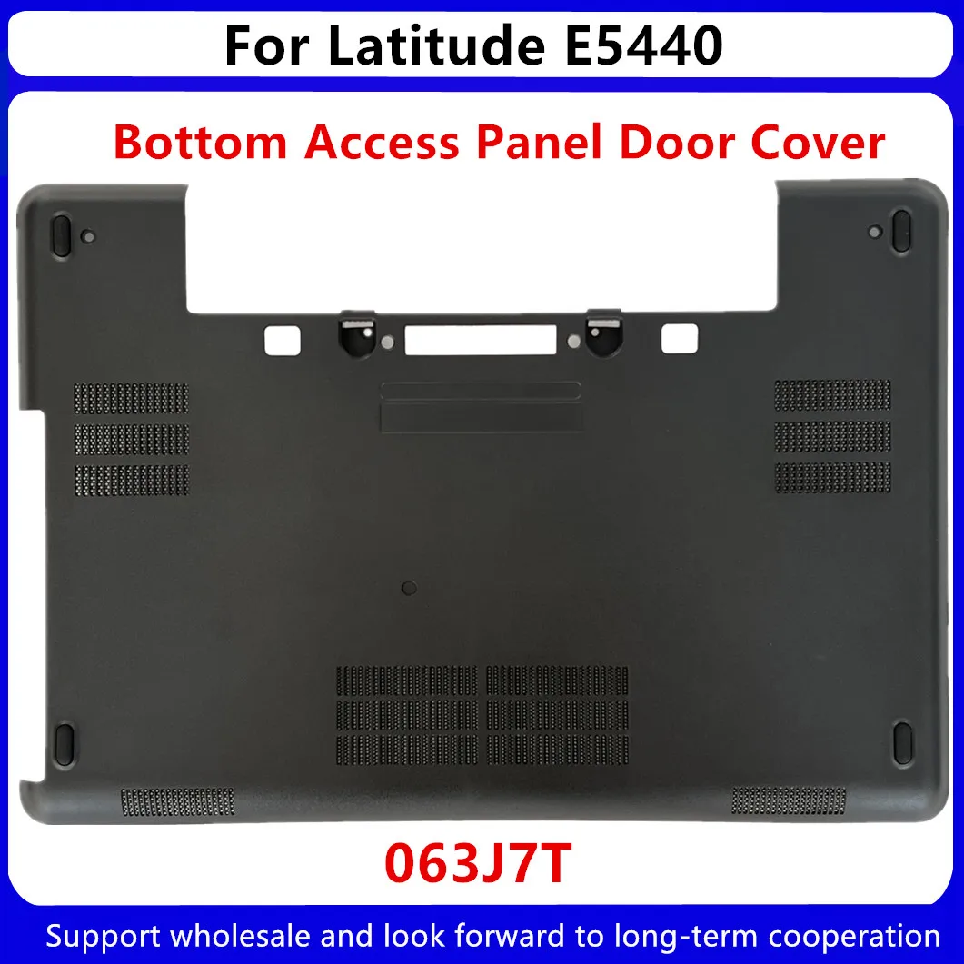 

New Replacement Product For Dell Latitude E5440 Laptop Bottom Case HDD Memory Ram Access Panel Door Cover 63J7T 063J7T