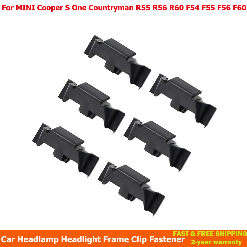 

Для MINI Cooper S One Countryman R55 R56 R60 F54 F55 F56 F60 Countryman 6 шт. Автомобильная фара, зажим для рамы фар, крепеж