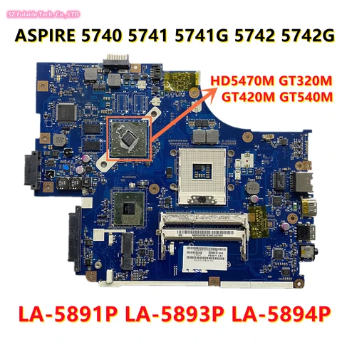 Новинка 5740 Φ для ноутбука Acer ASPIRE 5741 5741G 5742 5742G материнская плата с HD5470M GT320M GT420M GT540M
