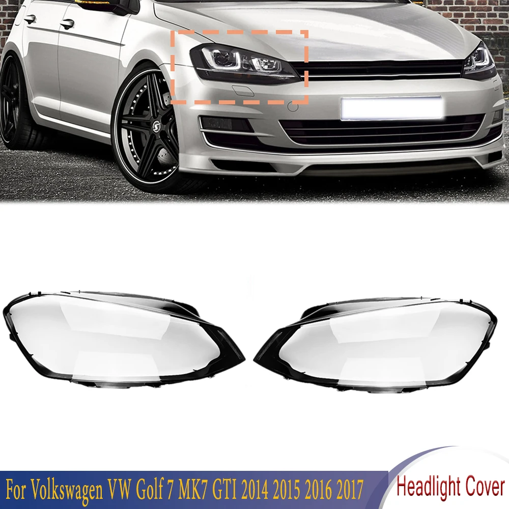 

Front Headlight Cover Headlamp Lamp Shell Mask Lampshade Lens Plexiglass For Volkswagen VW Golf 7 MK7 GTI 2014 2015 2016 2017
