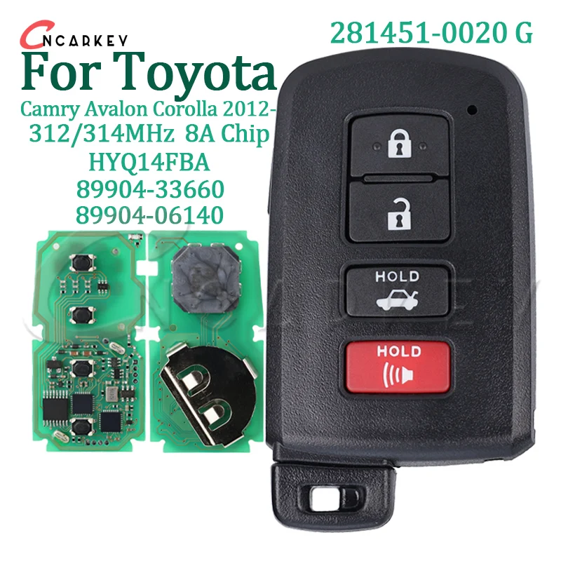 

89904-06140 33660 Автомобильный умный дистанционный ключ для Toyota Camry Avalon Hybrid Corolla Xel 50 2012-2017 HYQ14FBA 312/314 МГц 281451 -0020 Г