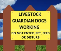 aluminum metal sign livestock guardian dogs working