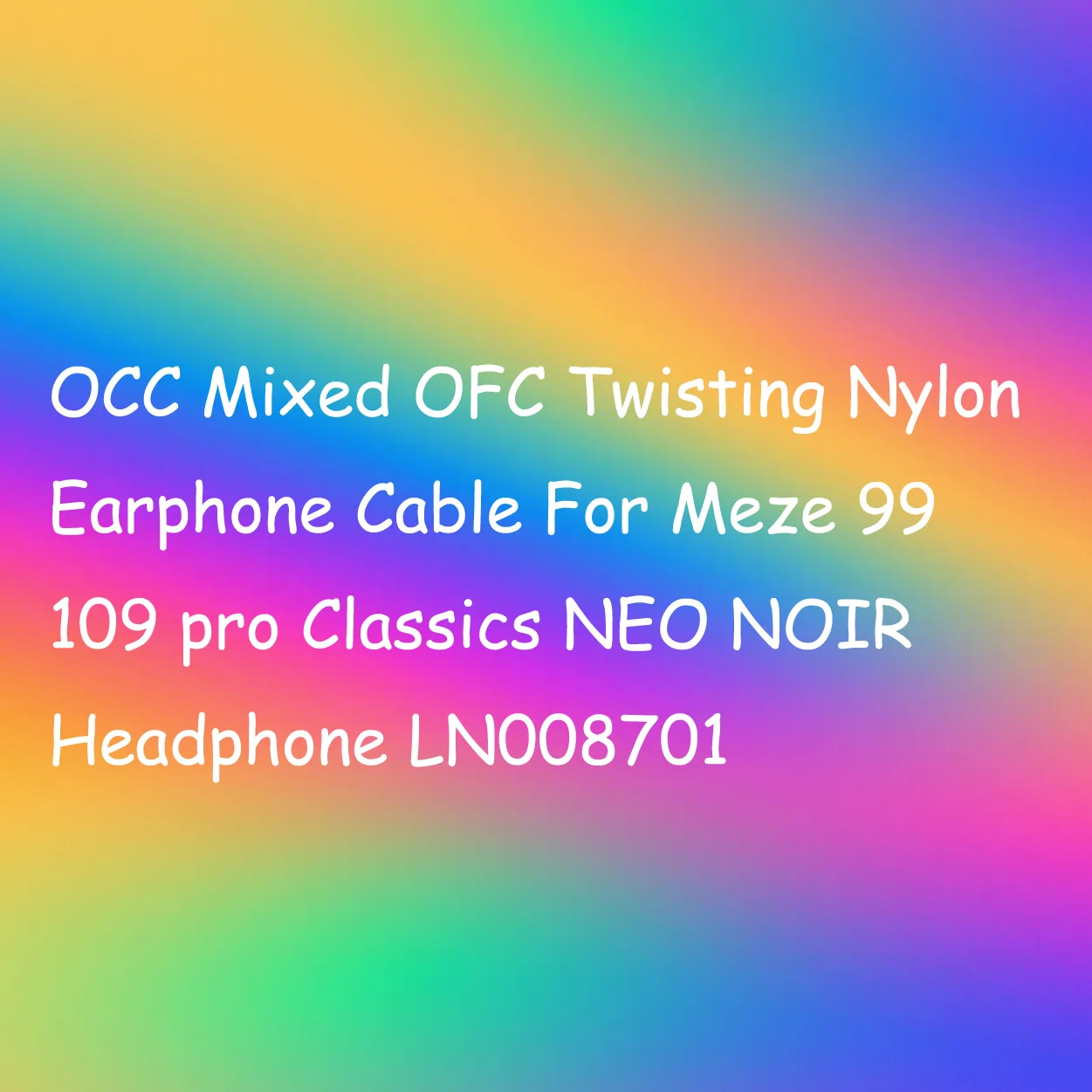 Фото Кабель для наушников OCC Mixed OFC Twisting Nylon для наушников Meze 99 109 Pro Classics NEO NOIR LN008701 №2