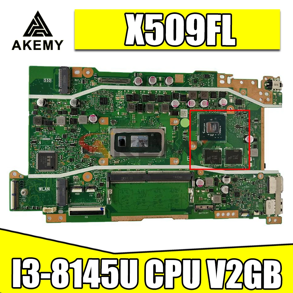 

Akemy For ASUS Vivobook X509F X509FB X509FJ X509FL original motherboard mainboard X509FL laptop mainboard W/ I3-8145U CPU V2GB