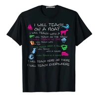 i will teach on a boat a goat i will teach everywhere t shirt graphic tee tops first day of school outfits schoolwear clothes